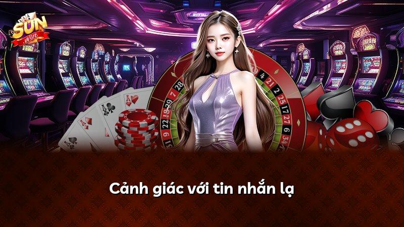 Cảnh giác với tin nhắn lạ